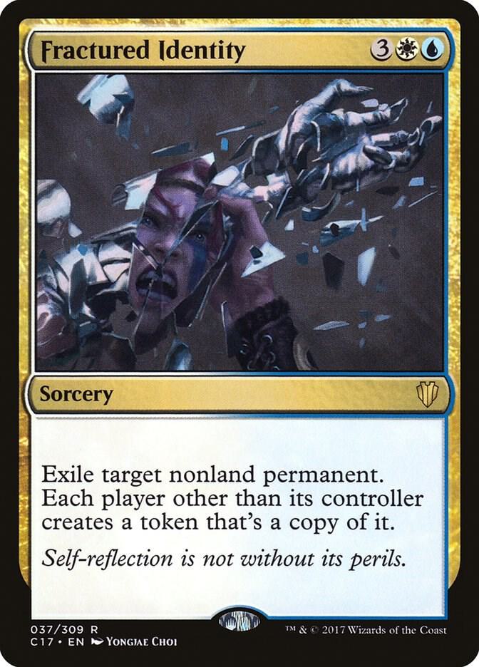 Fractured Identity (37) [Commander 2017]
