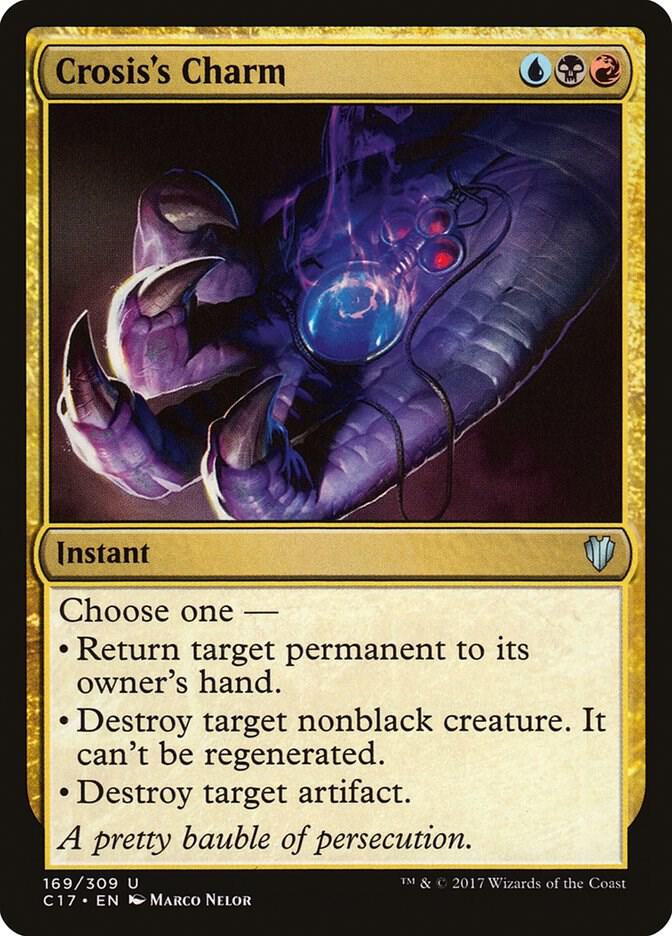 Crosis's Charm (169) [Commander 2017]