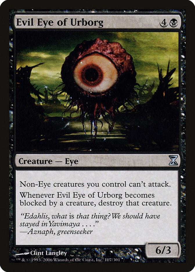 Evil Eye of Urborg (107) [Time Spiral]