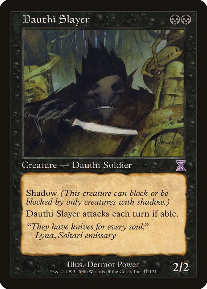 Dauthi Slayer (41) [Time Spiral Timeshifted]