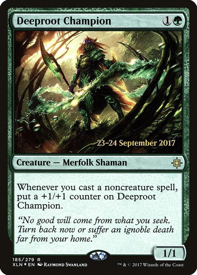 Deeproot Champion (185) [Prerelease Cards]