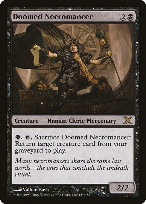 Doomed Necromancer (137) [Tenth Edition]