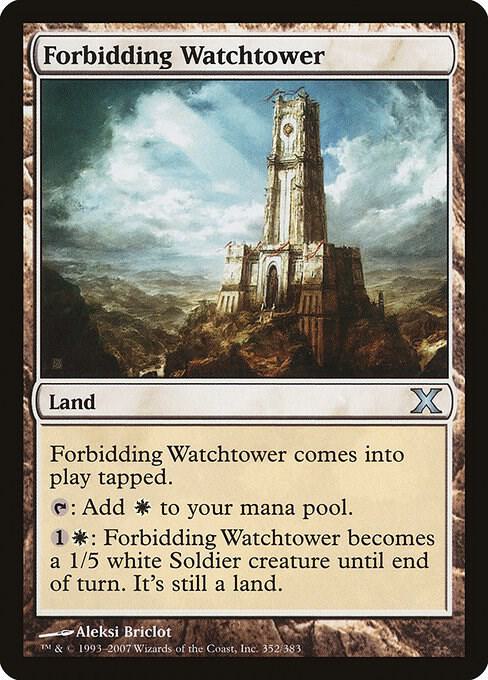 Forbidding Watchtower (352) [Tenth Edition]