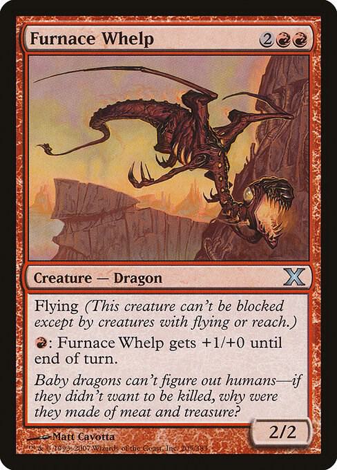 Furnace Whelp (205) [Tenth Edition]