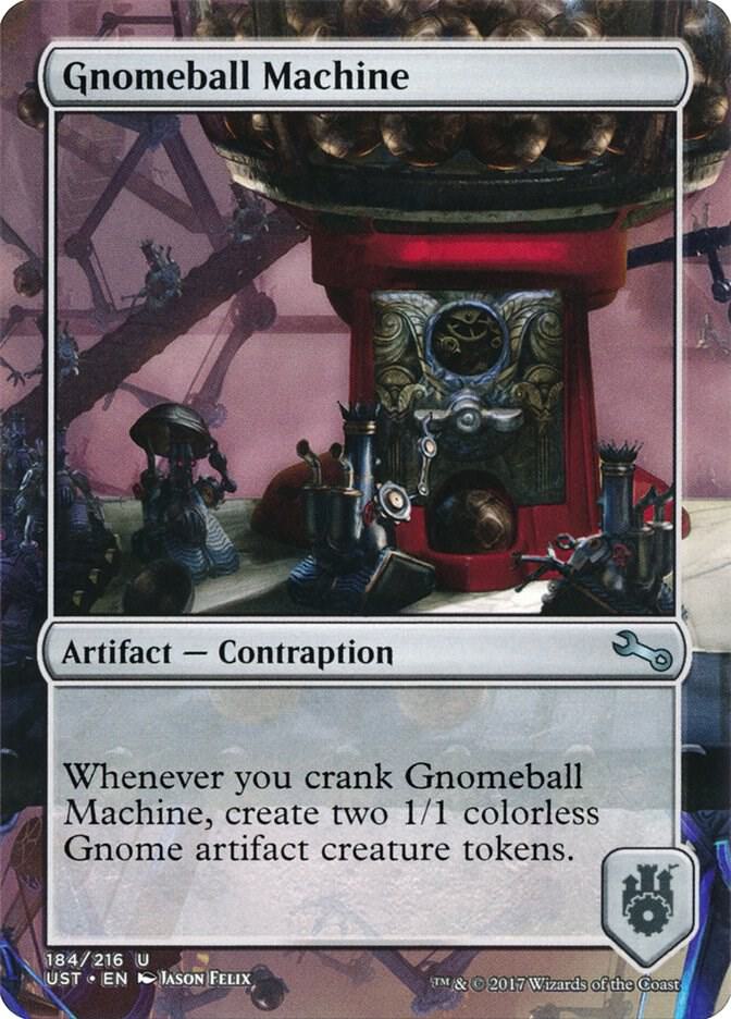 Gnomeball Machine (184) [Unstable] [Borderless]