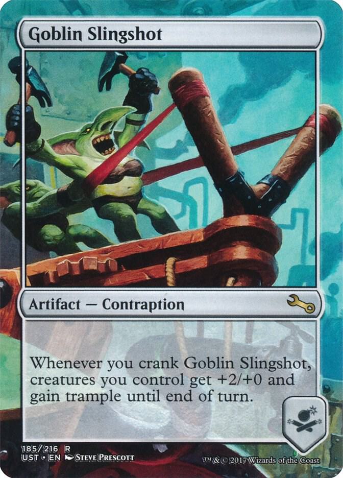 Goblin Slingshot (185) [Unstable] [Borderless]
