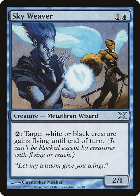 Sky Weaver (109) [Tenth Edition]