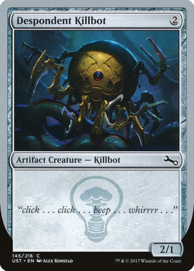 Despondent Killbot (145) [Unstable]