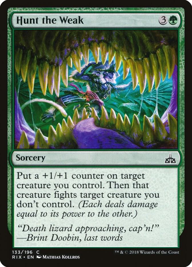 Hunt the Weak (133) [Rivals of Ixalan]