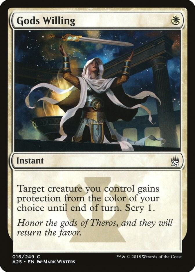 Gods Willing (16) [Masters 25]