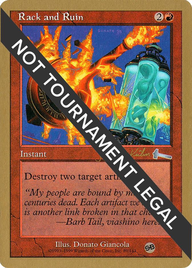 Rack and Ruin - 2000 Janosch Kuhn (ULG) (SB) [World Championship Decks]