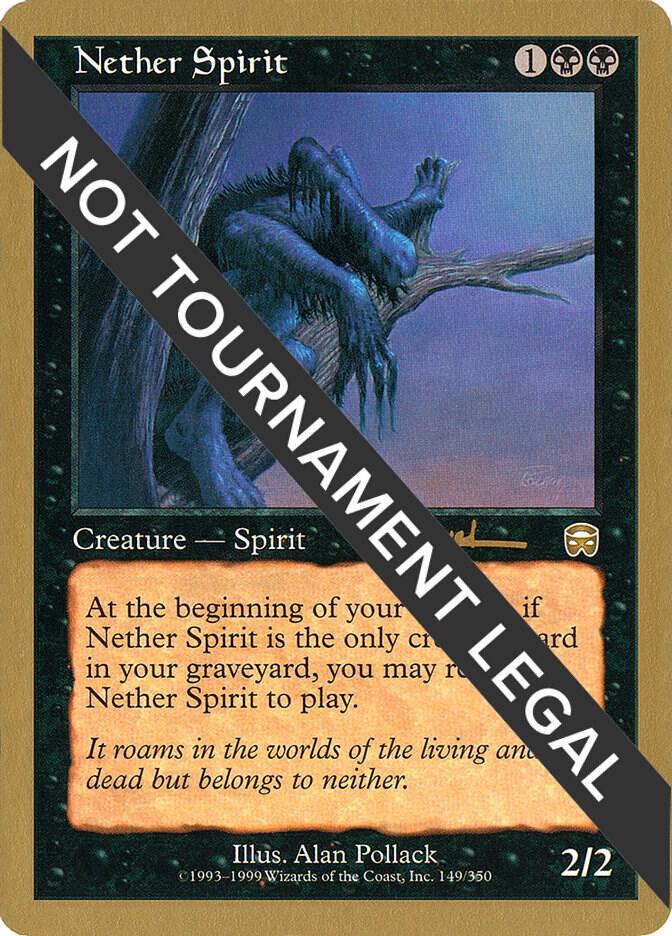 Nether Spirit - 2001 Antoine Ruel (MMQ) [World Championship Decks]
