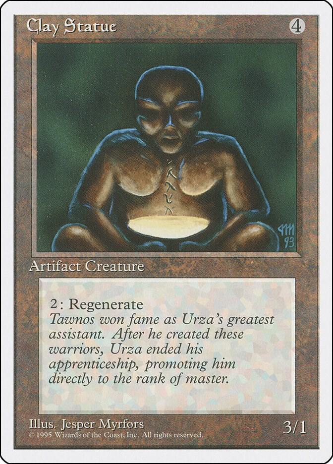 Clay Statue (305) [Fourth Edition]