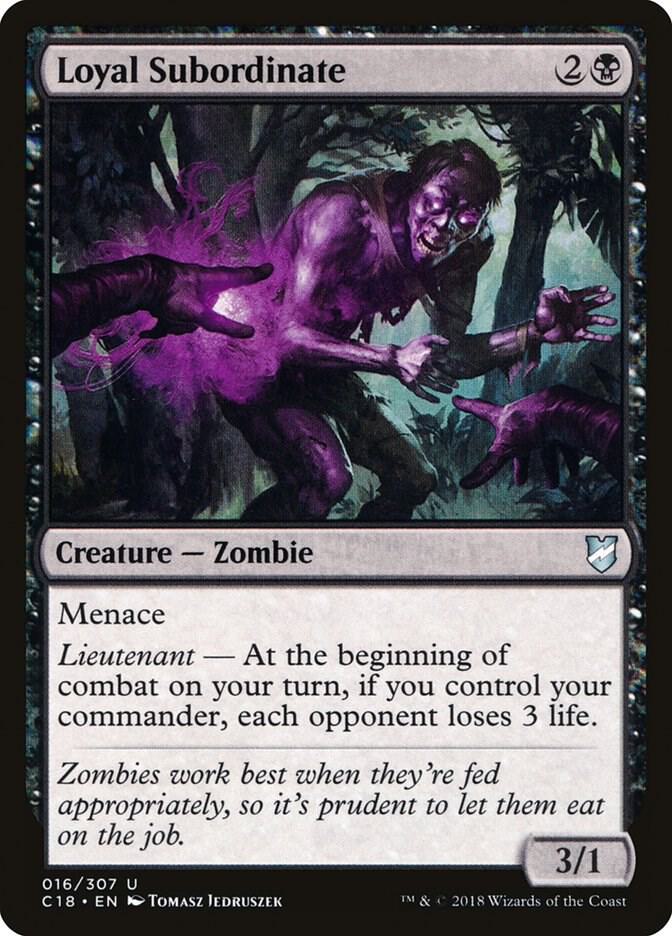 Loyal Subordinate (16) [Commander 2018]