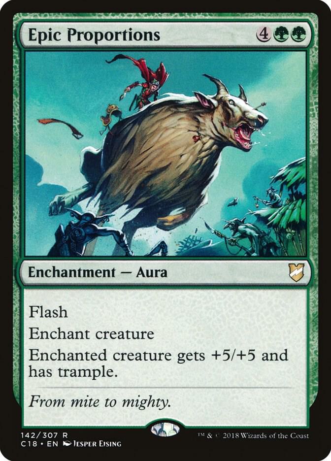 Epic Proportions (142) [Commander 2018]