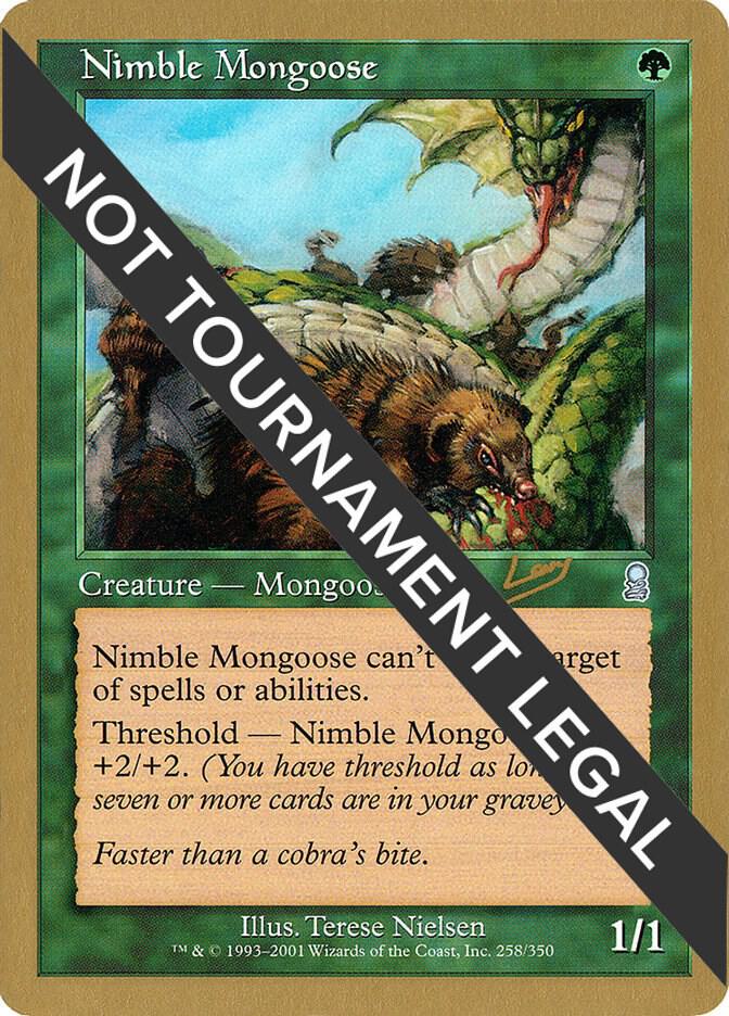 Nimble Mongoose - 2002 Raphael Levy (ODY) [World Championship Decks]