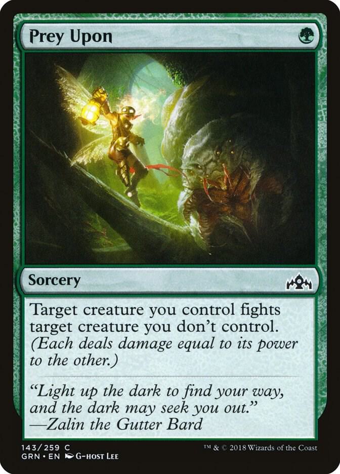 Prey Upon (143) [Guilds of Ravnica]