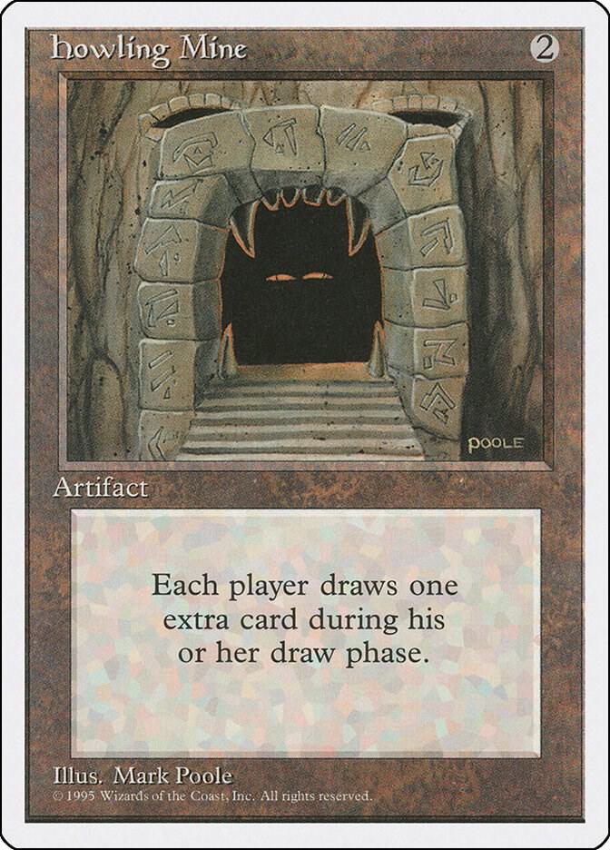 Howling Mine (343) [Fourth Edition]