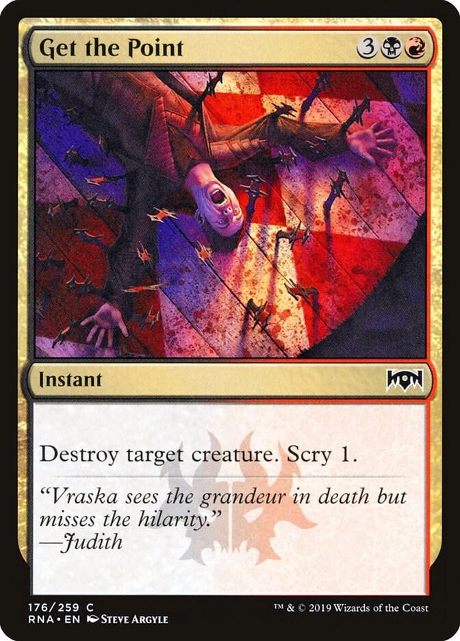 Get the Point (176) [Ravnica Allegiance]