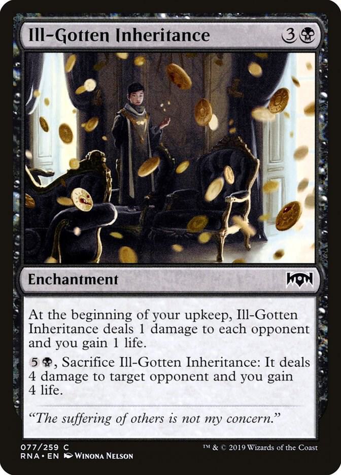 Ill-Gotten Inheritance (77) [Ravnica Allegiance]