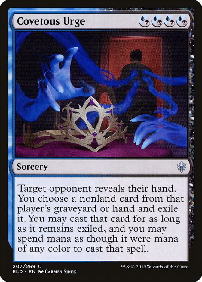 Covetous Urge (207) [Throne of Eldraine]