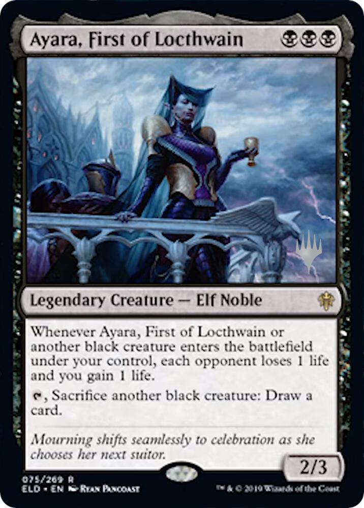 Ayara, First of Locthwain (75) [Throne of Eldraine Promos]