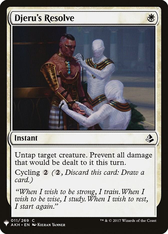 Djeru's Resolve (11) [The List]