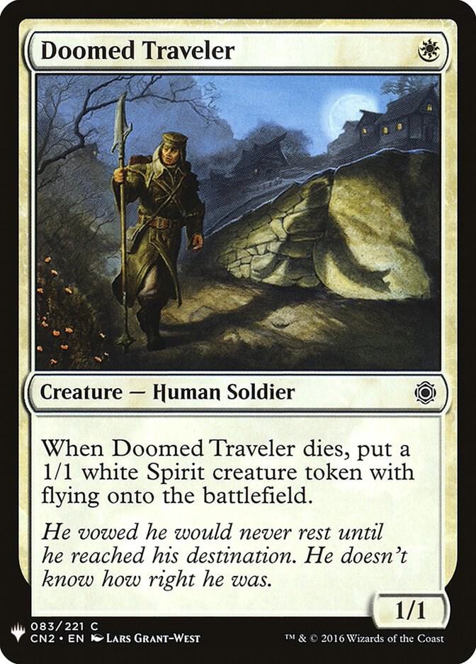 Doomed Traveler (CN2) (83) [The List]