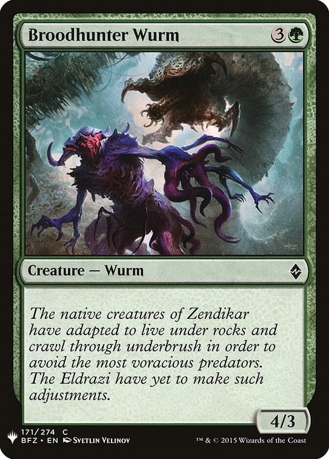 Broodhunter Wurm (171) [The List]