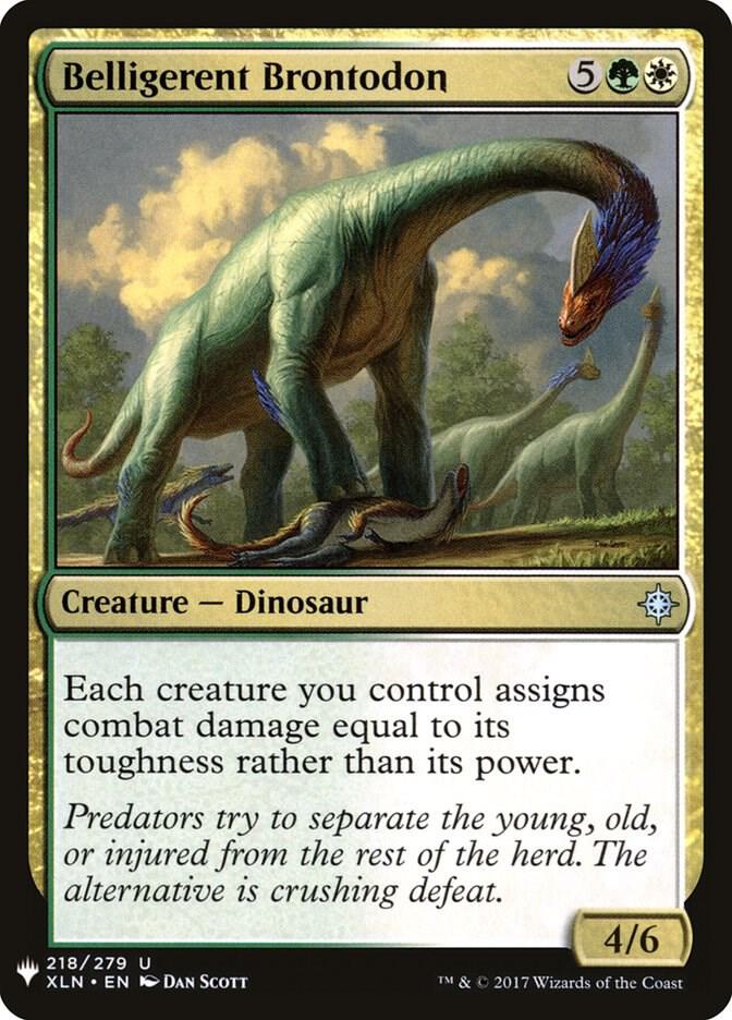 Belligerent Brontodon (218) [The List]