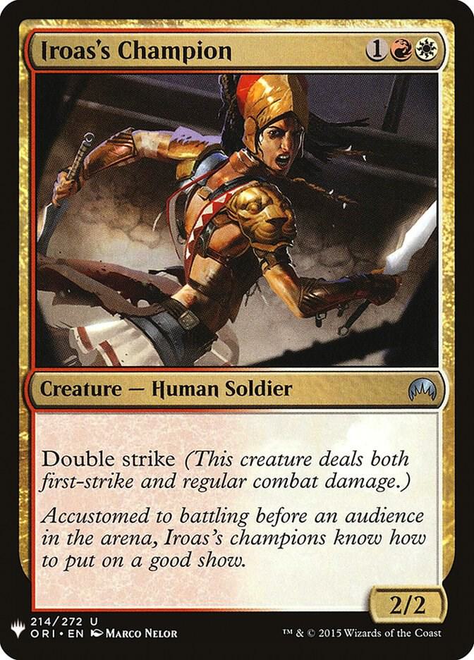 Iroas's Champion (214) [The List]
