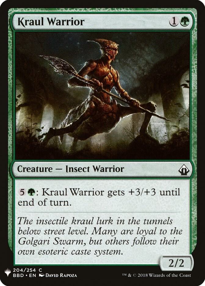 Kraul Warrior (204) [The List]