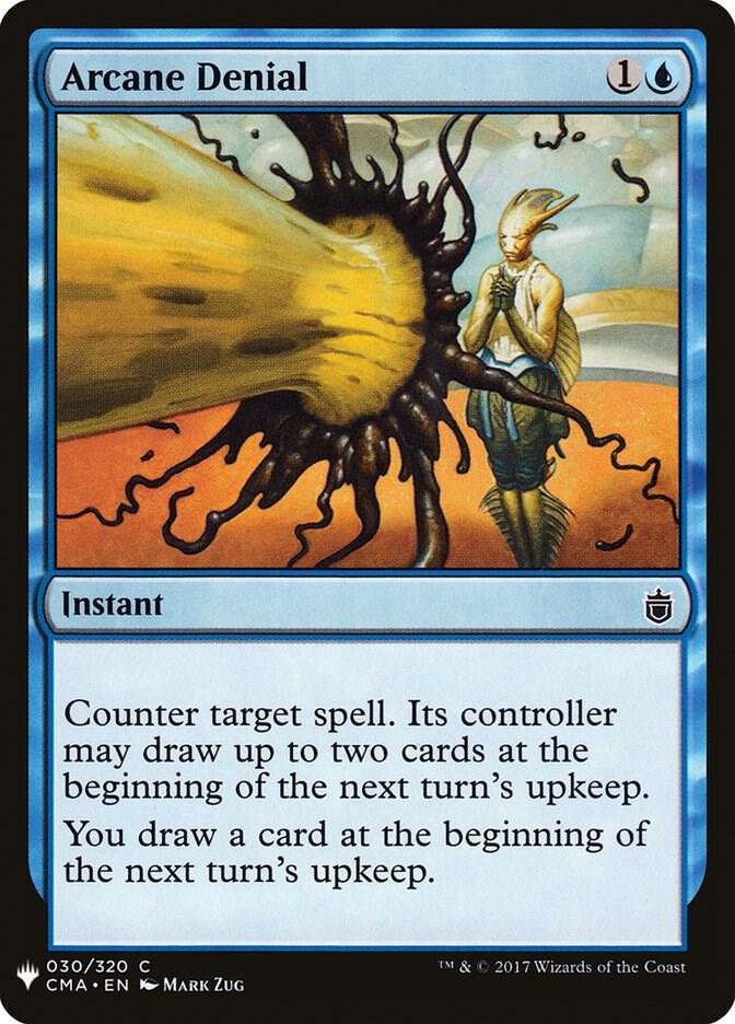 Arcane Denial (CMA) (30) [The List]