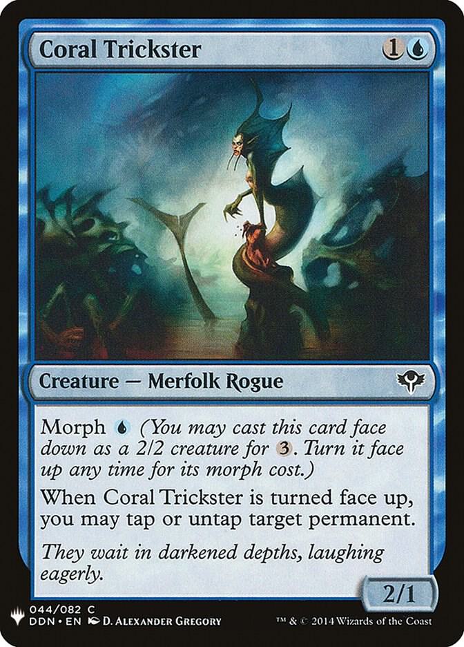Coral Trickster (44) [The List]