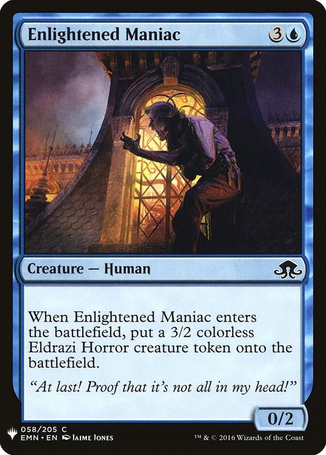 Enlightened Maniac (58) [The List]