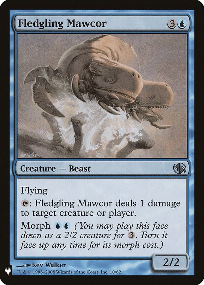 Fledgling Mawcor (10) [The List]