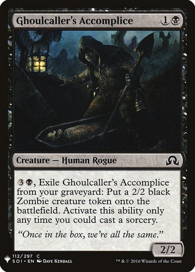 Ghoulcaller's Accomplice (112) [The List]