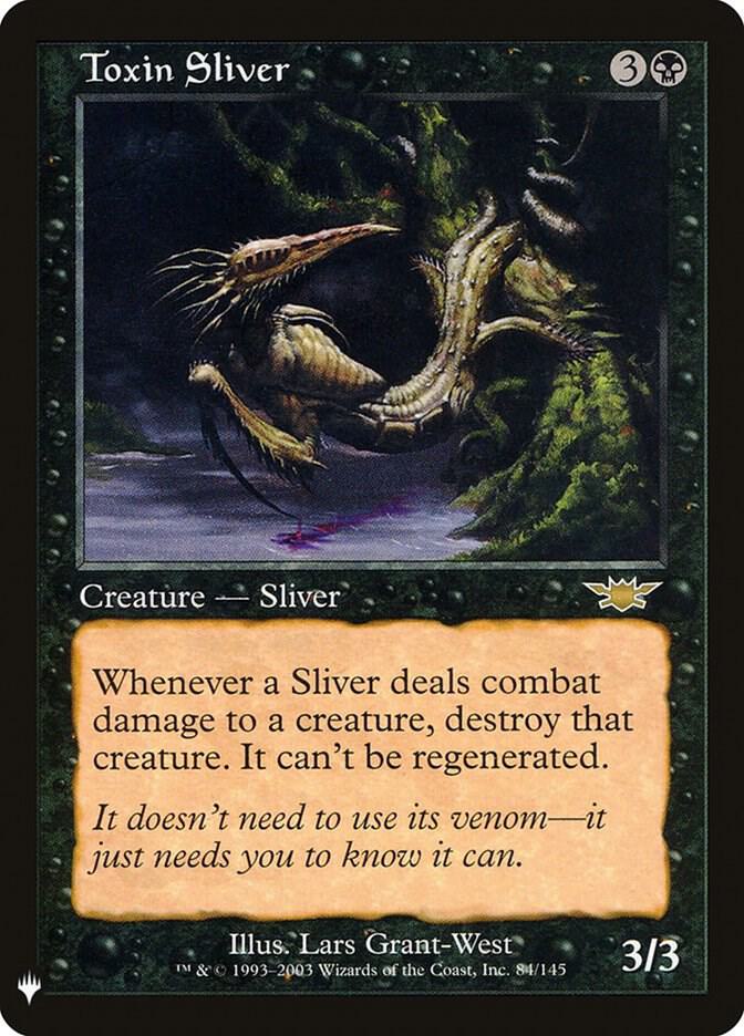 Toxin Sliver (84) [The List]