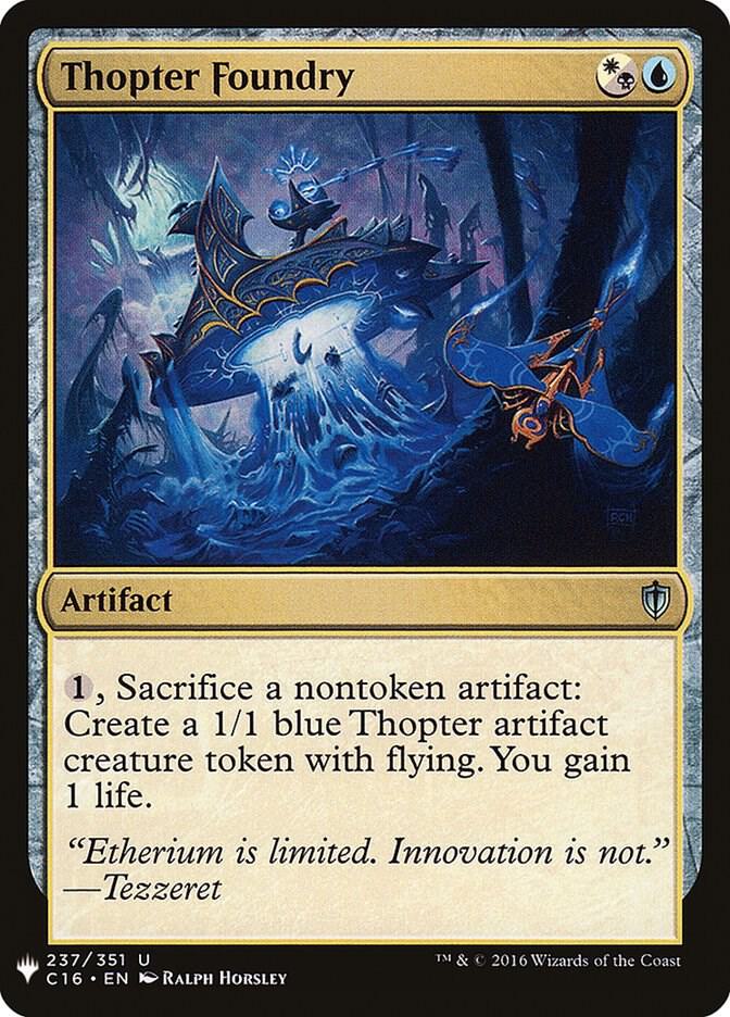 Thopter Foundry (C16) (237) [The List]