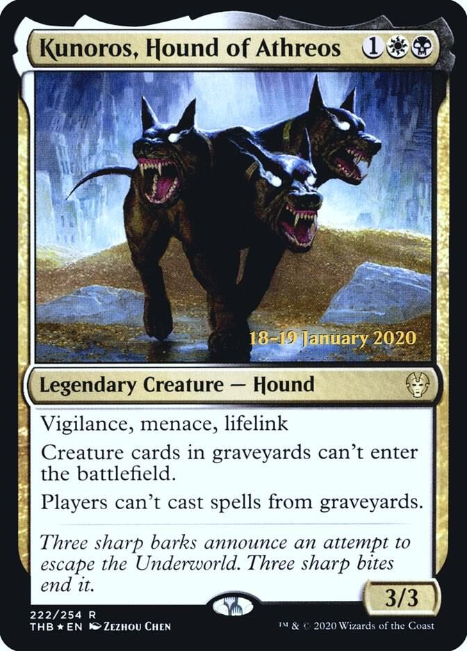 Kunoros, Hound of Athreos (222) [Prerelease Cards]