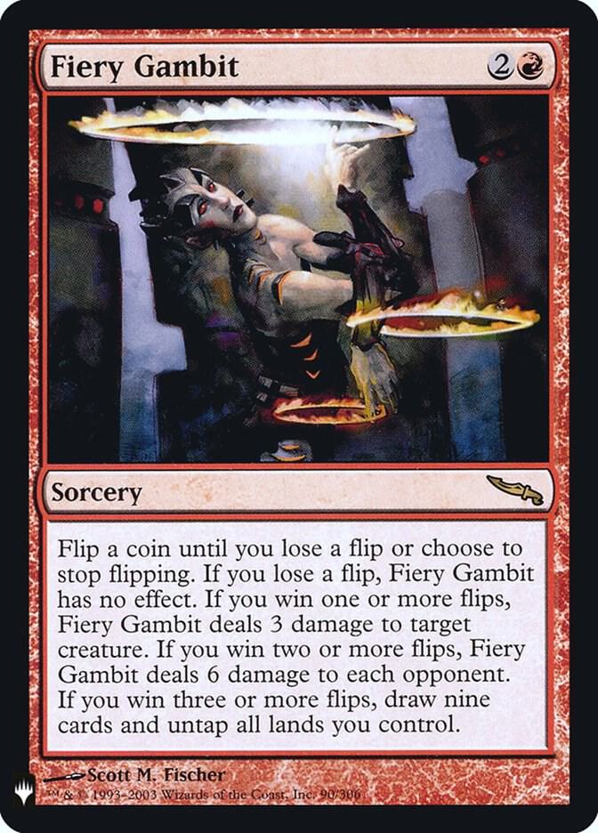 Fiery Gambit (90) [The List]