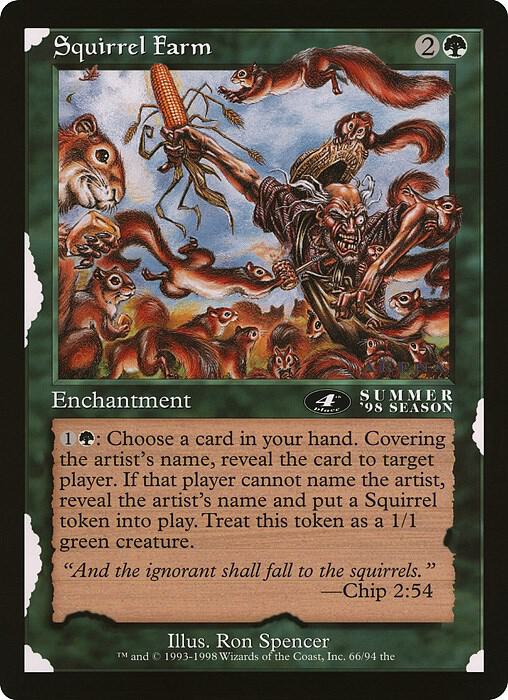 Squirrel Farm (4th Place) (Arena League) (66) [Oversize Cards]