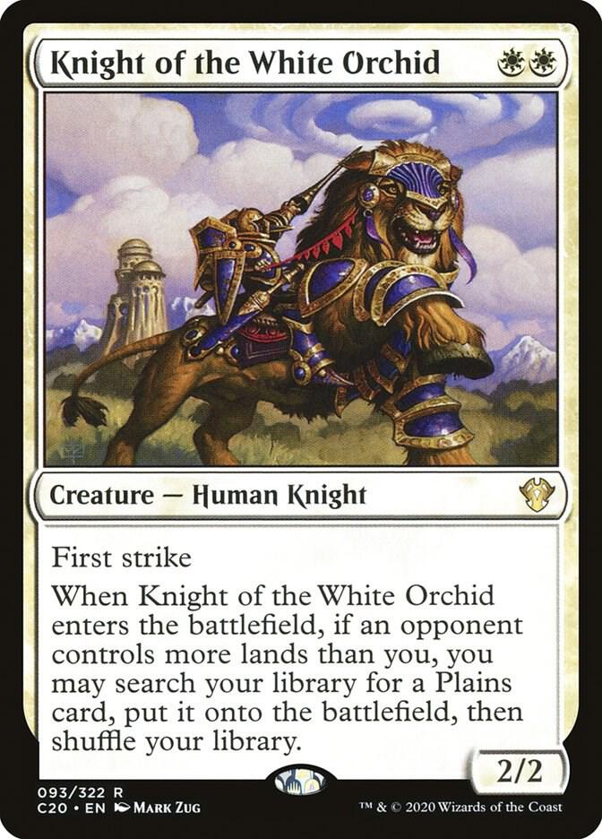 Knight of the White Orchid (93) [Commander 2020]