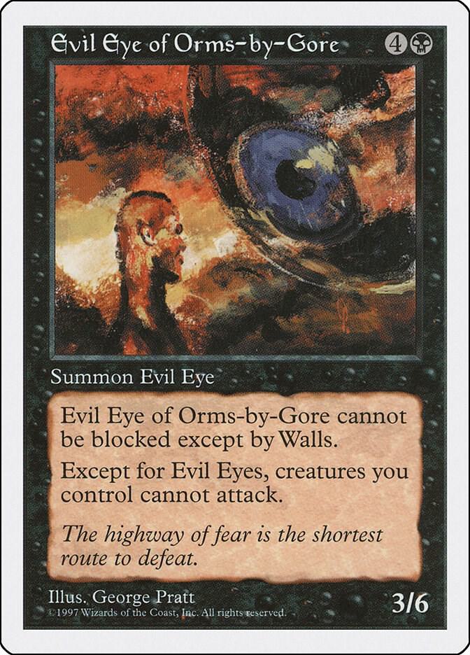 Evil Eye of Orms-by-Gore (159) [Fifth Edition]