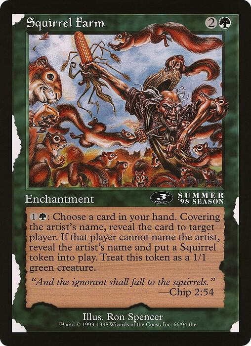 Squirrel Farm (3rd Place) (Arena League) (66) [Oversize Cards]
