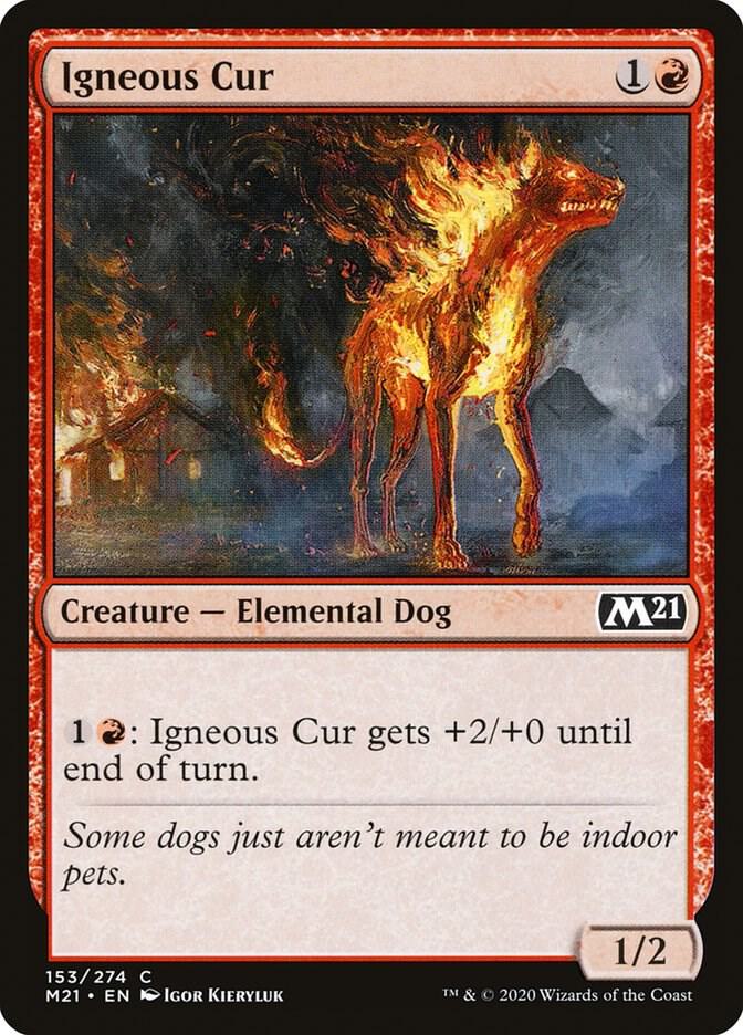 Igneous Cur (153) [Core Set 2021]