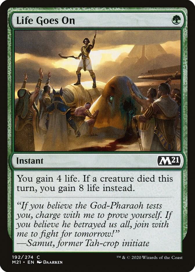 Life Goes On (192) [Core Set 2021]