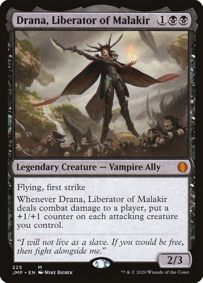 Drana, Liberator of Malakir (225) [Jumpstart]