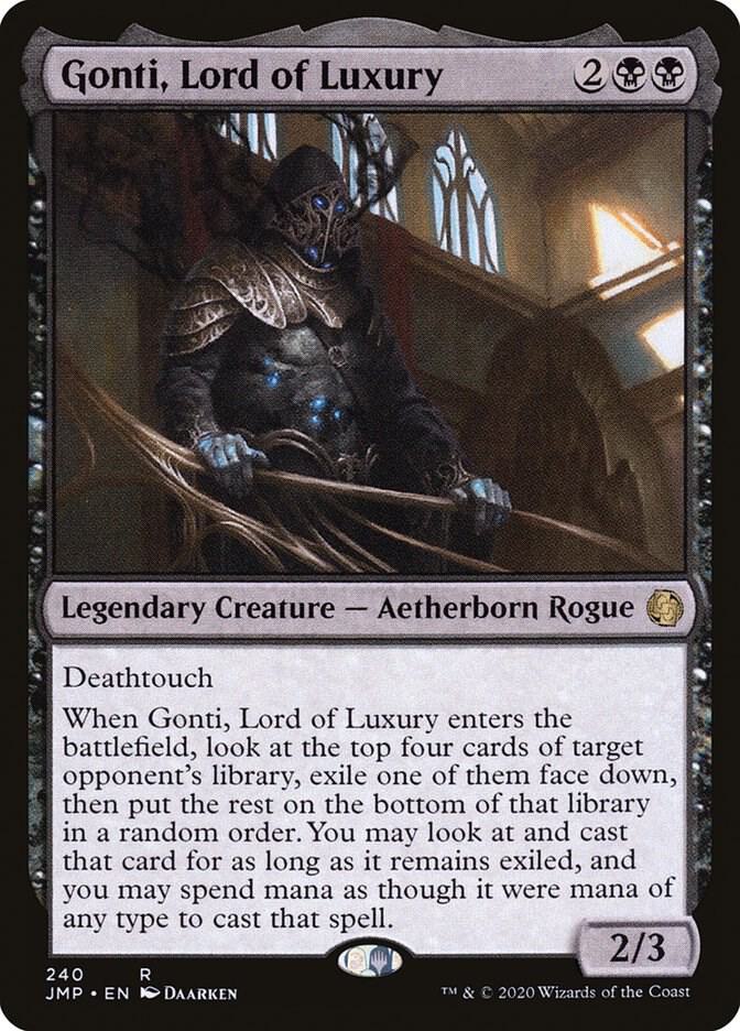 Gonti, Lord of Luxury (240) [Jumpstart]