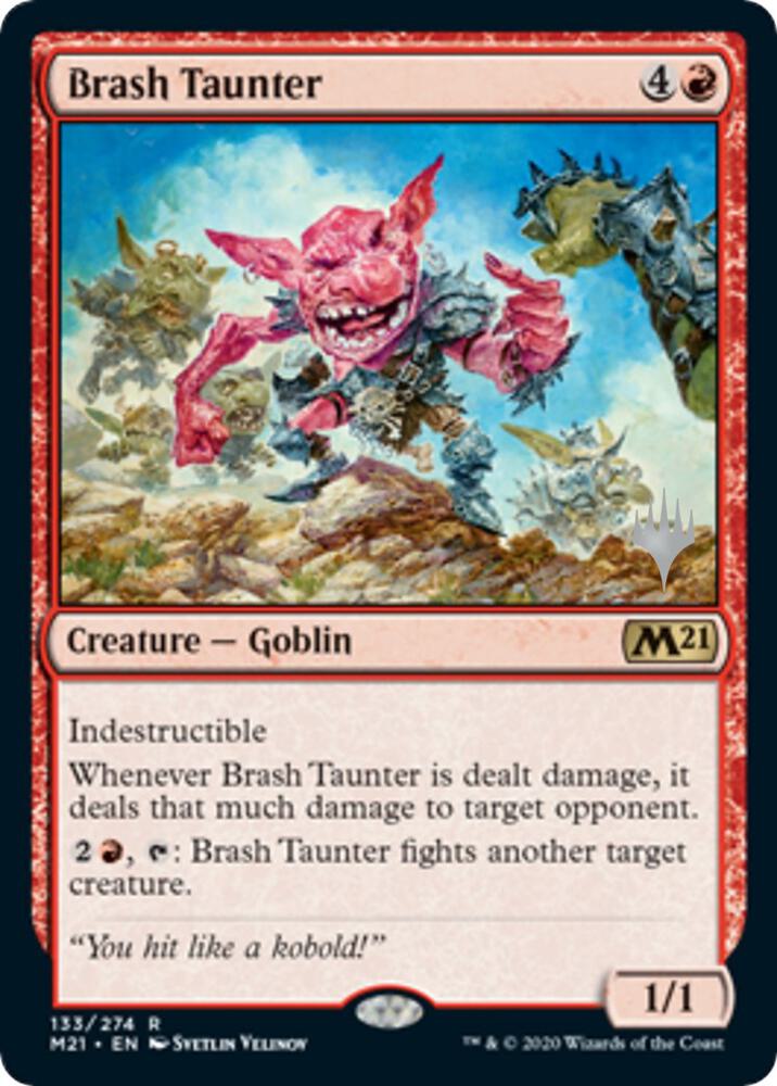 Brash Taunter (133) [Core Set 2021 Promos]
